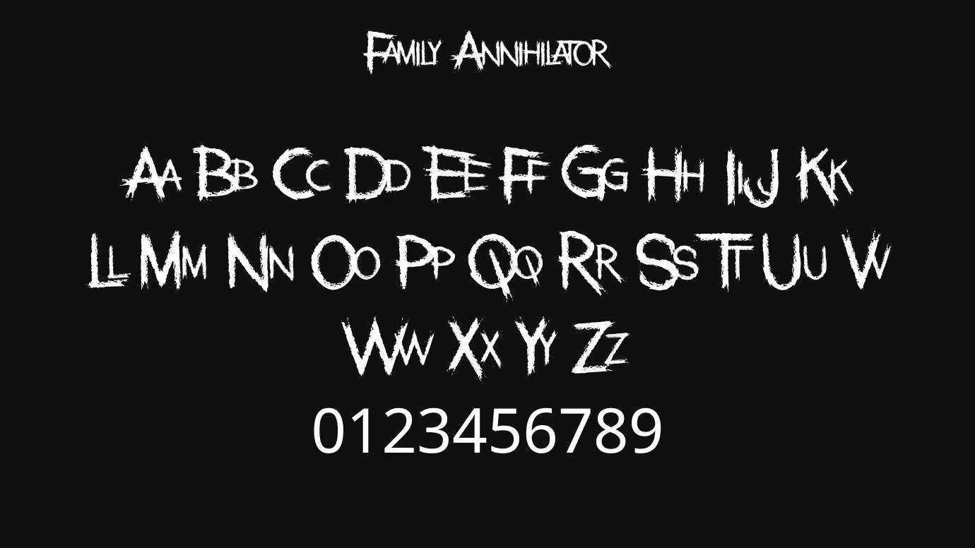 Family Annihilator Font