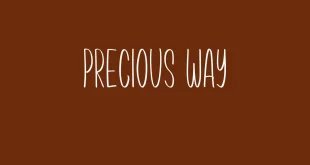 Precious Way Font